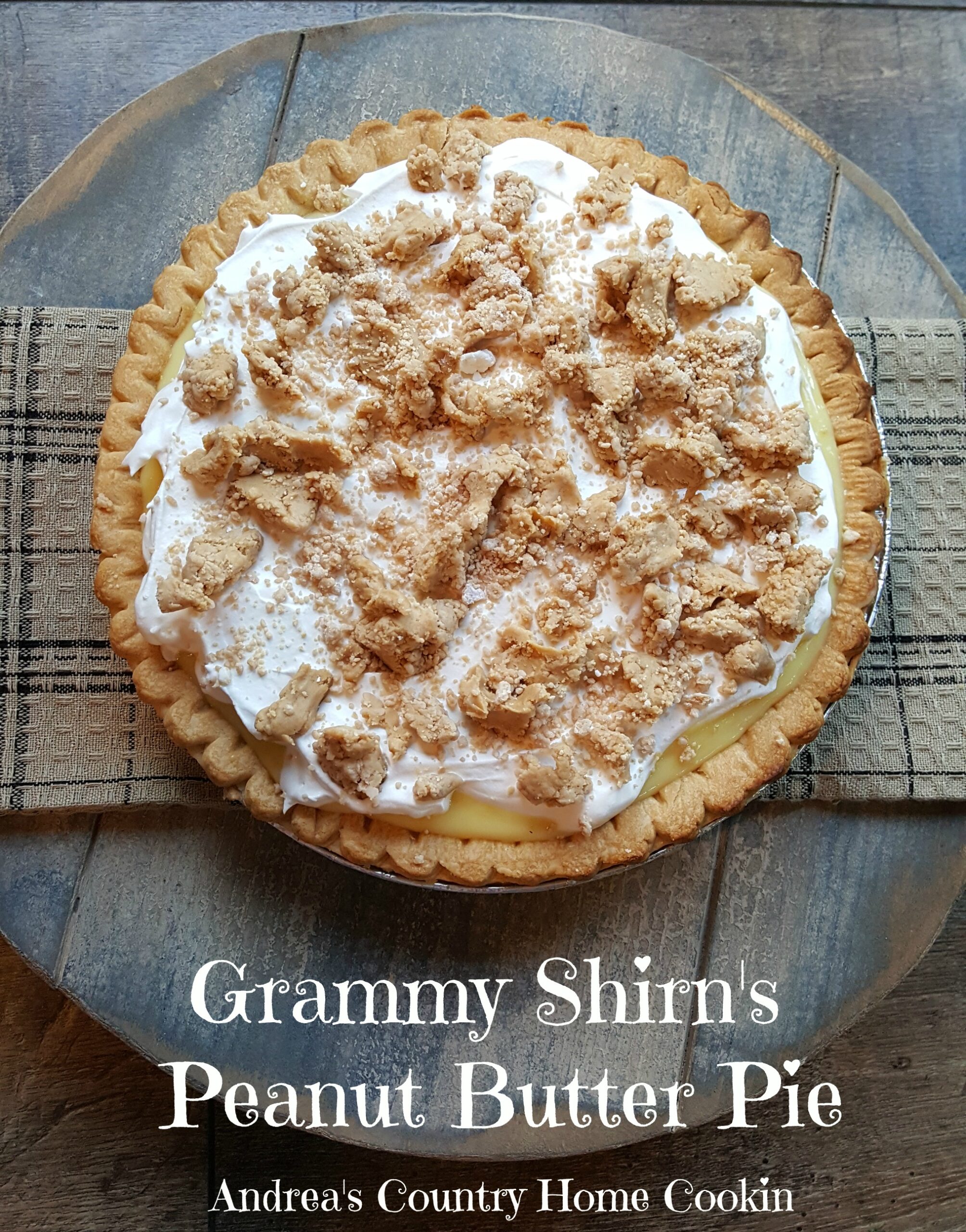 Grammy Shirn’s Peanut Butter Pie