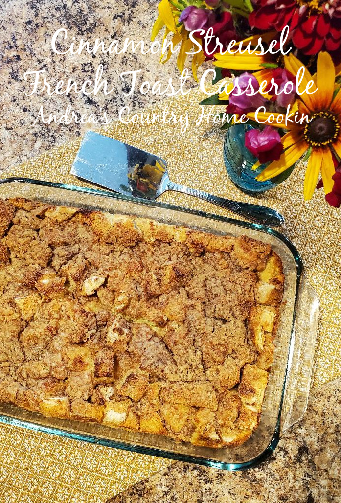 Cinnamon Streusel French Toast Casserole